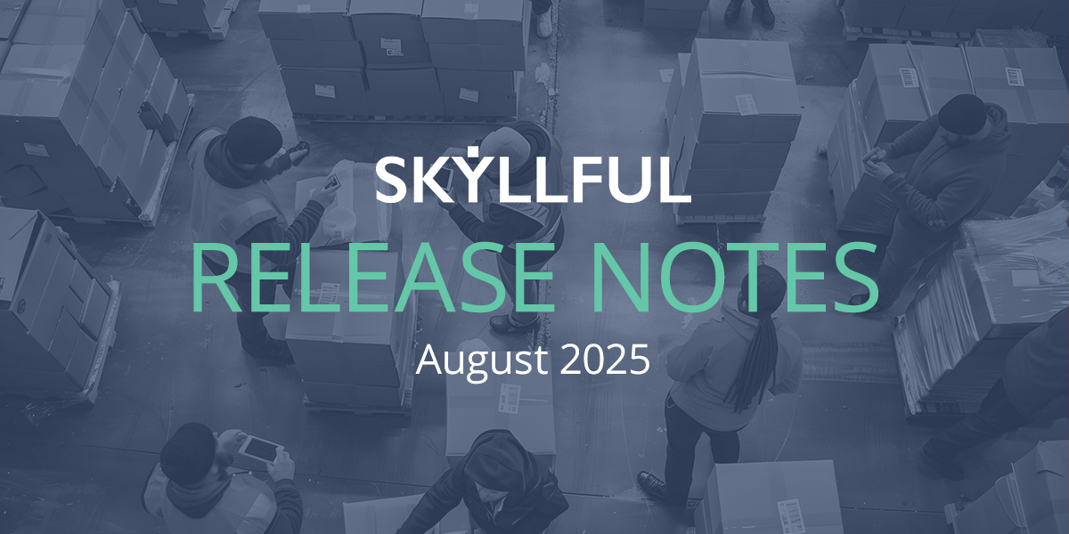 Skyllful August 2025 release notes header.
