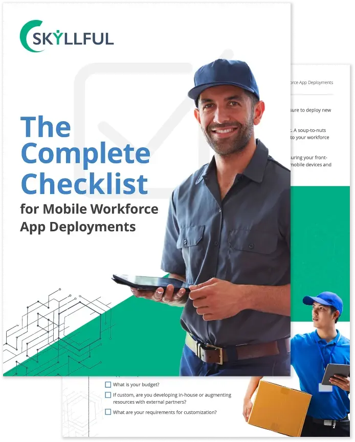 The Complete Checklist for Mobile Workforce App Deployments Mockup